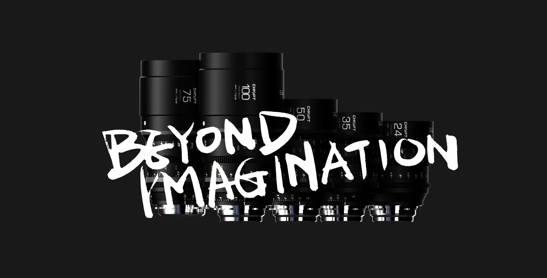 Chiopt Slasher Prime Cine Lens banner with slogan 'Beyond Imagination', featuring professional prime lenses designed for filmmakers seeking exceptional image quality, precise manual focus, and cinematic performance across various shooting scenarios.